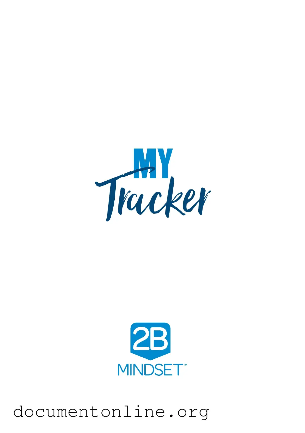 Free 2B Mindset Tracker Template